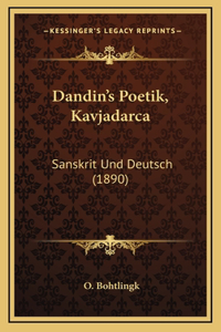 Dandin's Poetik, Kavjadarca