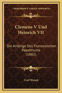 Clemens V Und Heinrich VII