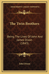 The Twin Brothers
