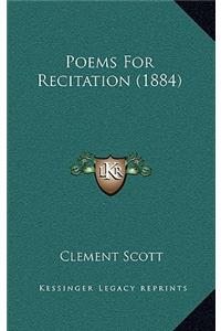 Poems For Recitation (1884)