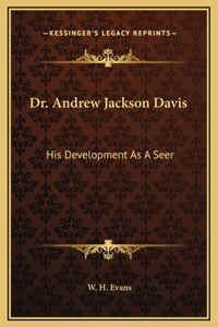 Dr. Andrew Jackson Davis