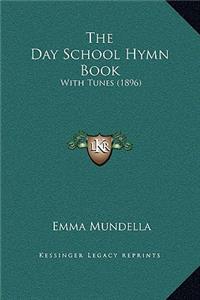 The Day School Hymn Book