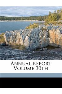 Annual Report Volume 30th