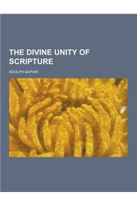 The Divine Unity of Scripture