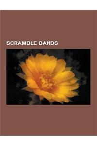 Scramble Bands