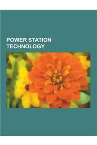 Power Station Technology
