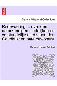 Redevoering ... Over Den Naturkundigen, Zedelijken En Verstandelijken Toestand Der Goudkust En Hare Bewoners.