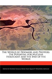 The World of Doomers and Preppers