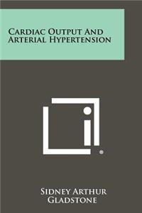 Cardiac Output and Arterial Hypertension