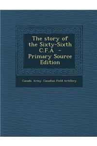 The Story of the Sixty-Sixth C.F.a