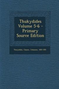 Thukydides Volume 5-6