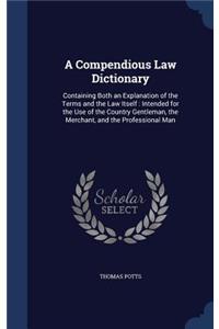 A Compendious Law Dictionary