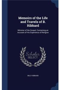 Memoirs of the Life and Travels of B. Hibbard