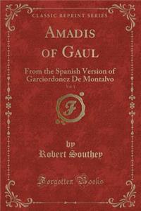 Amadis of Gaul, Vol. 1