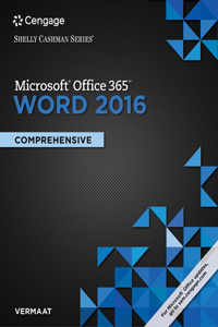 Bundle: Shelly Cashman Series Microsoft Office 365 & Word 2016: Comprehensive + Shelly Cashman Series Microsoft Office 365 & PowerPoint 2016: Intermediate + New Perspectives on Computer Concepts 2016, Introductory + Sam 365 & 2016 Assessment, Train