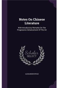 Notes on Chinese Literature