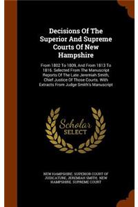 Decisions Of The Superior And Supreme Courts Of New Hampshire