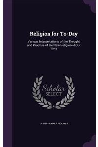 Religion for To-Day