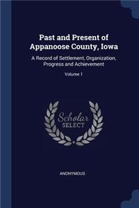 Past and Present of Appanoose County, Iowa
