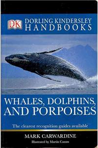 Whales, Dolphins and Porpoises