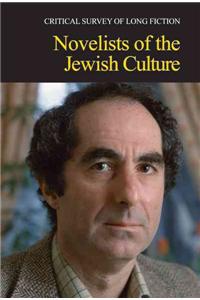 Critical Survey of Long Fiction: Novelists of the Jewish Culture
