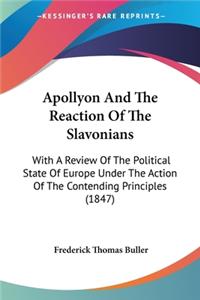 Apollyon And The Reaction Of The Slavonians