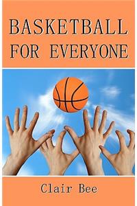 Basketball For Everyone