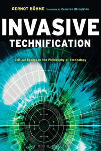 Invasive Technification