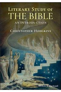 The Literary Study of the Bible: An Introduction with Documents