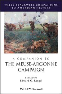 Companion to the Meuse-Argonne Campaign
