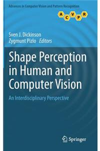 Shape Perception in Human and Computer Vision
