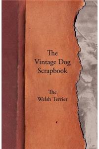 Vintage Dog Scrapbook - The Welsh Terrier