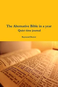 Alternative Bible in a year Quiet time journal