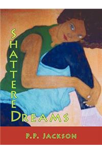 Shattered Dreams