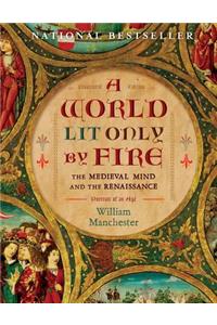 A World Lit Only by Fire