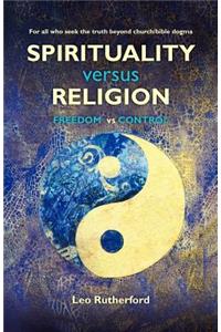 Spirituality versus Religion