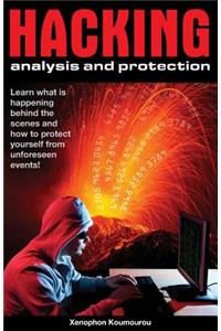 Hacking analysis and protection