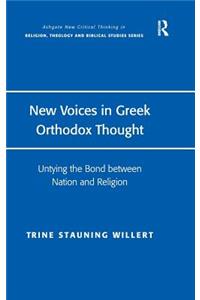 New Voices in Greek Orthodox Thought