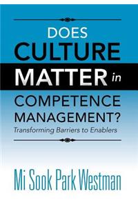 Does Culture Matter in Competence Management?