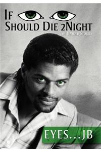 If I Should Die Tonight