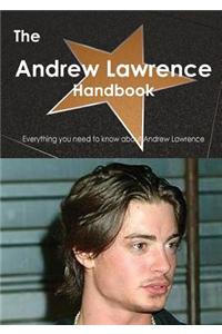 Andrew Lawrence (Actor) Handbook - Everything You Need to Know about Andrew Lawrence (Actor)