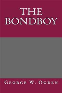 The Bondboy