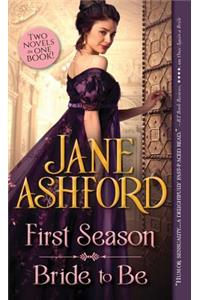 First Season / Bride to Be