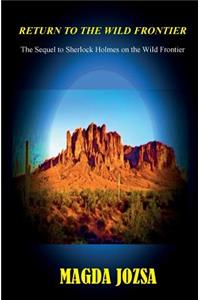Return to the Wild Frontier