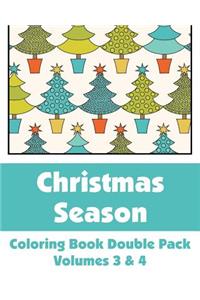Christmas Season Coloring Book Double Pack (Volumes 3 & 4)