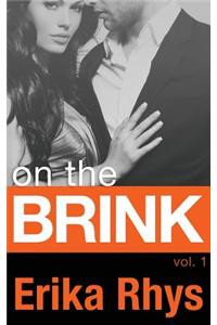On the Brink (Volume One in the on the Brink Series)