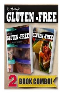 Gluten-Free Freezer Recipes and Gluten-Free Mexican Recipes: 2 Book Combo