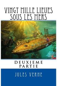 Vingt Mille Lieues Sous Les Mers, Deuxieme Partie