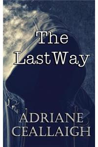 The Last Way