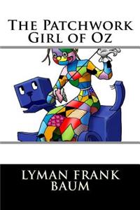 The Patchwork Girl of Oz